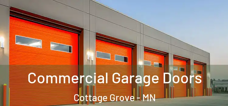  Commercial Garage Doors Cottage Grove - MN