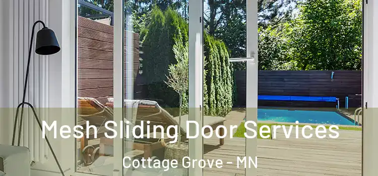  Mesh Sliding Door Services Cottage Grove - MN