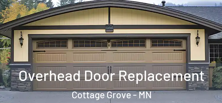  Overhead Door Replacement Cottage Grove - MN